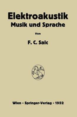 Friedrich C. Saic - Elektroakustik, Häftad
