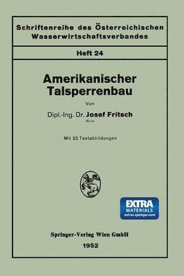 Amerikanischer Talsperrenbau 1