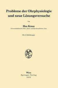 bokomslag Probleme der Ohrphysiologie und neue Lsungsversuche