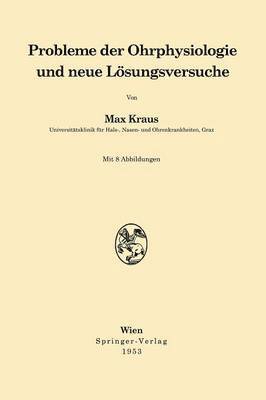 bokomslag Probleme der Ohrphysiologie und neue Lösungsversuche