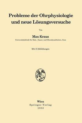 bokomslag Probleme der Ohrphysiologie und neue Lsungsversuche