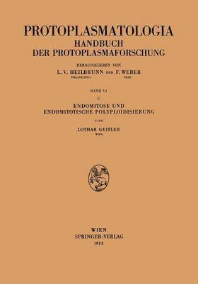 Lothar Geitler - Endomitose und endomitotische Polyploidisierung, Häftad