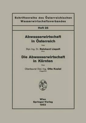 Abwasserwirtschaft in Österreich. Die Abwasserwirtschaft in Kärnten
