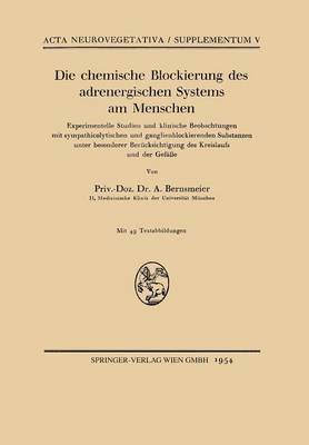 Die chemische Blockierung des adrenergischen Systems am Menschen 1