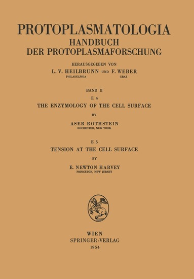 Aser Rothstein, Edmund N. Harvey - Enzymology of the Cell Surface Tension at the Cell Surface, Häftad