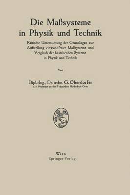 bokomslag Die Maßsysteme in Physik und Technik