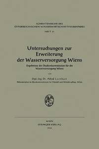 bokomslag Untersuchungen zur Erweiterung der Wasserversorgung Wiens