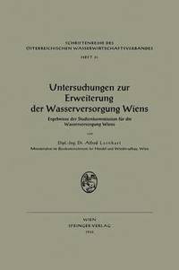 bokomslag Untersuchungen zur Erweiterung der Wasserversorgung Wiens