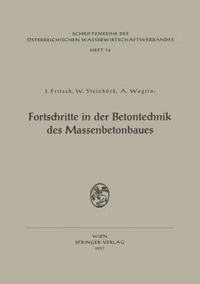 bokomslag Fortschritte in der Betontechnik des Massenbetonbaues