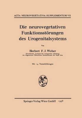 bokomslag Die neurovegetativen Funktionsstrungen des Urogenitalsystems