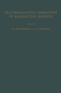 bokomslag Electromagnetic Separation of Radioactive Isotopes