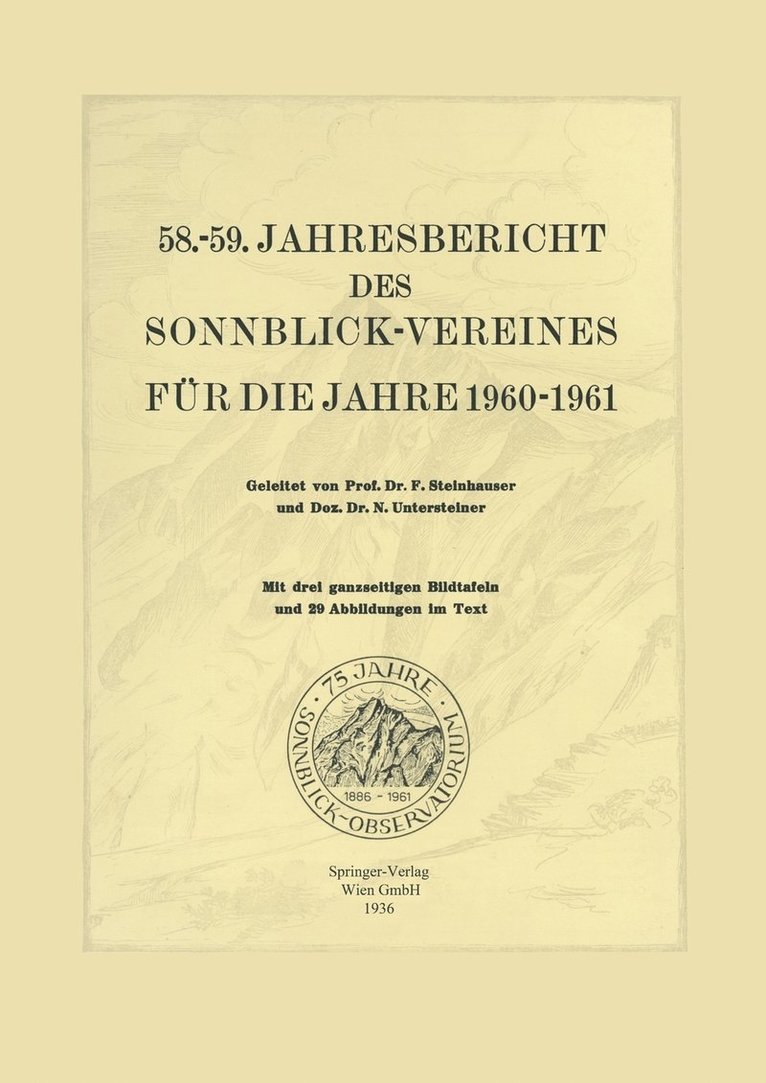 58.59. Jahresbericht des Sonnblick-Vereines fr die Jahre 19601961 1