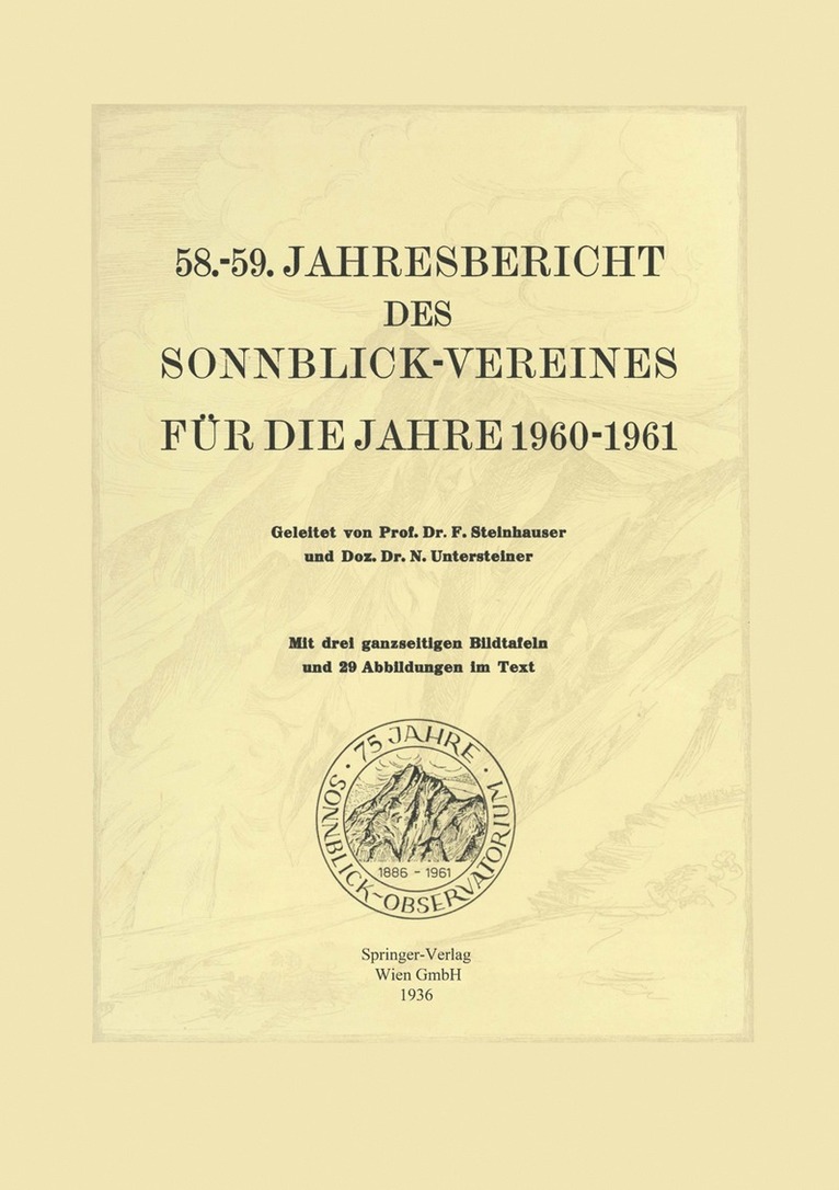 58.59. Jahresbericht des Sonnblick-Vereines fr die Jahre 19601961 1