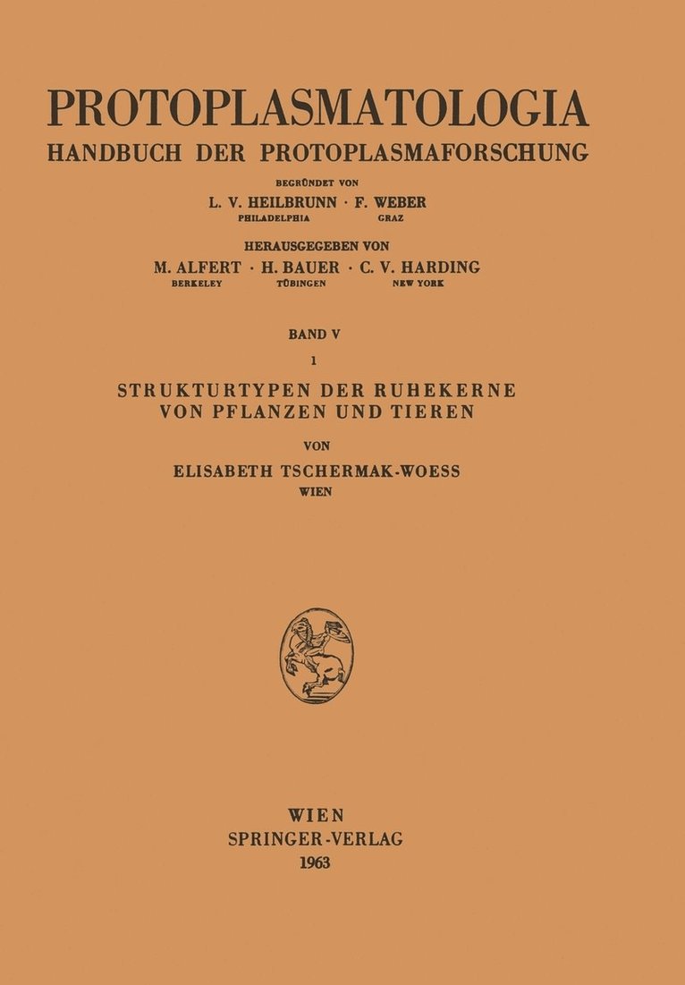 Elisabeth Tschermak-Woess - Strukturtypen der Ruhekerne von Pflanzen und Tieren, Häftad