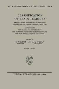 bokomslag Classification of Brain Tumours / Die Klassifikation der Hirntumoren