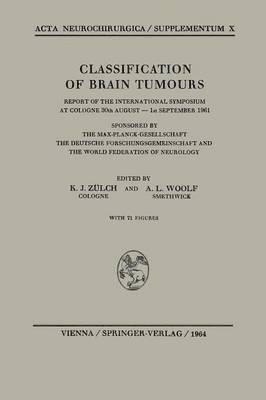 Classification of Brain Tumours / Die Klassifikation der Hirntumoren 1