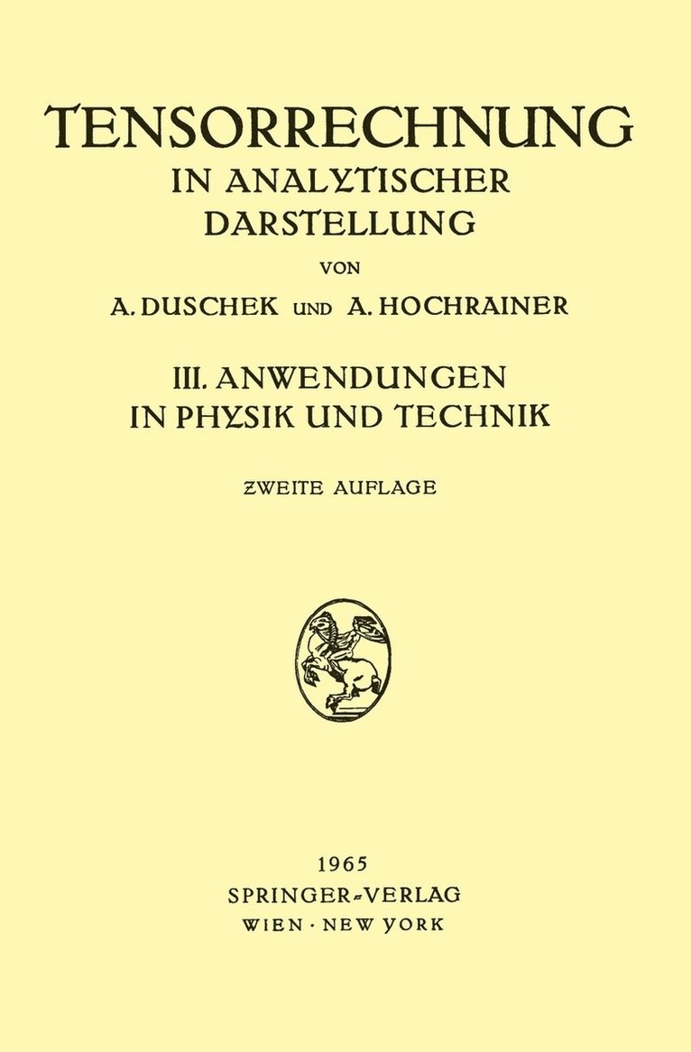 Adalbert Duschek, August Hochrainer - Grundzüge der Tensorrechnung in Analytischer Darstellung, Häftad