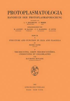 Structure and Function in Cilia and Flagella / Trichocystes, Corps Trichocystodes, Cnidocystes et Colloblastes 1