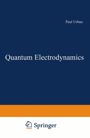 Paul Urban - Quantum Electrodynamics, Häftad