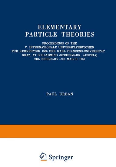 Paul Urban - Elementary Particle Theories, Häftad