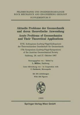 Aktuelle Probleme der Geomechanik und Deren theoretische Anwendung / Acute Problems of Geomechanics and Their Theoretical Applications 1