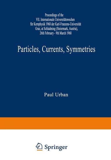 Paul Urban - Particles, Currents, Symmetries, Häftad