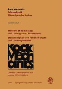 bokomslag Stability of Rock Slopes and Underground Excavations / Standfestigkeit von Felsbschungen und Untertagebauten