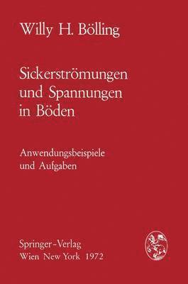 bokomslag Sickerstrmungen und Spannungen in Bden