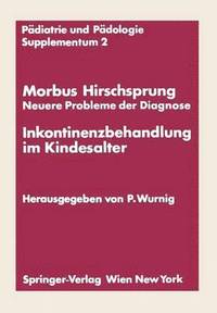 bokomslag Morbus Hirschsprung  Neuere Probleme der Diagnose Inkontinenzbehandlung im Kindesalter
