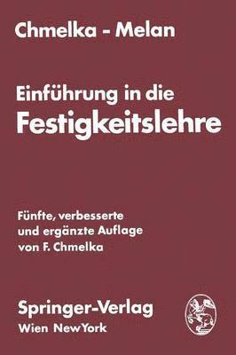 bokomslag Einführung in die Festigkeitslehre für Studierende des Bauwesens