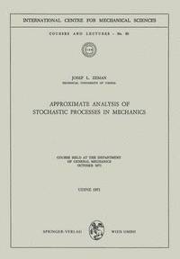 bokomslag Approximate Analysis of Stochastic Processes in Mechanics