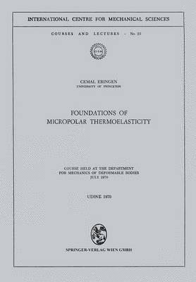 bokomslag Foundations of Micropolar Thermoelasticity