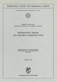 bokomslag Information Theory and Reliable Communication
