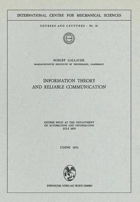 bokomslag Information Theory and Reliable Communication