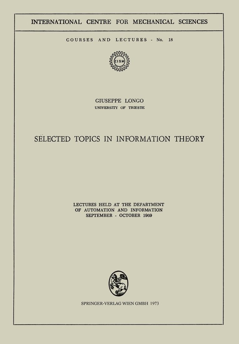 Selected Topics in Information Theory 1