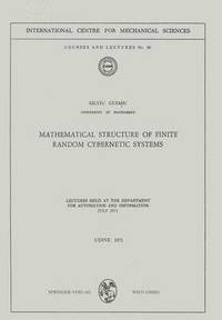 bokomslag Mathematical Structure of Finite Random Cybernetic Systems