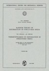 bokomslag Random Theory of Deformation of Structured Media. Thermodynamics of Deformation in Structured Media