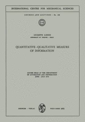 Quantitative-Qualitative Measure of Information 1