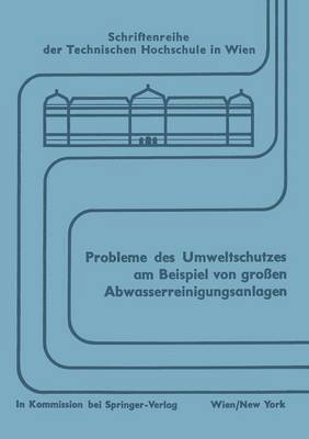 bokomslag Probleme des Umweltschutzes am Beispiel von großen Abwasserreinigungsanlagen