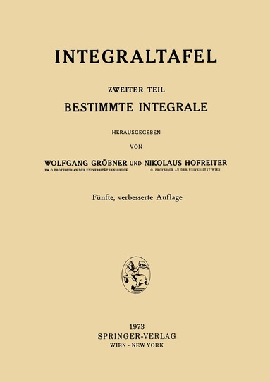 Wolfgang Gröbner, Nikolaus Hofreiter - Integraltafel, Häftad