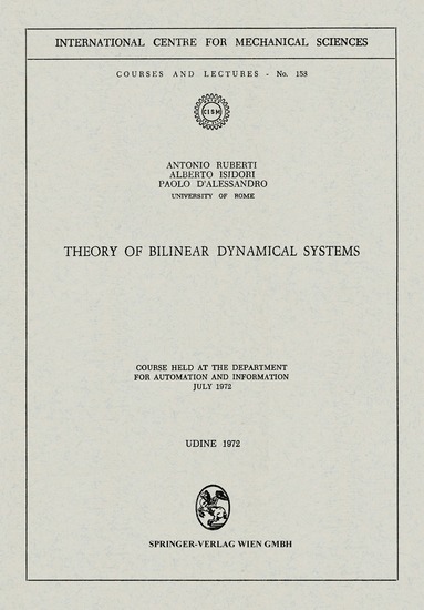Antonio Ruberti, Alberto Isidori, Paolo D'Alessandro - Theory of Bilinear Dynamical Systems, Häftad