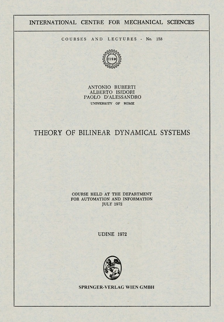 Theory of Bilinear Dynamical Systems
