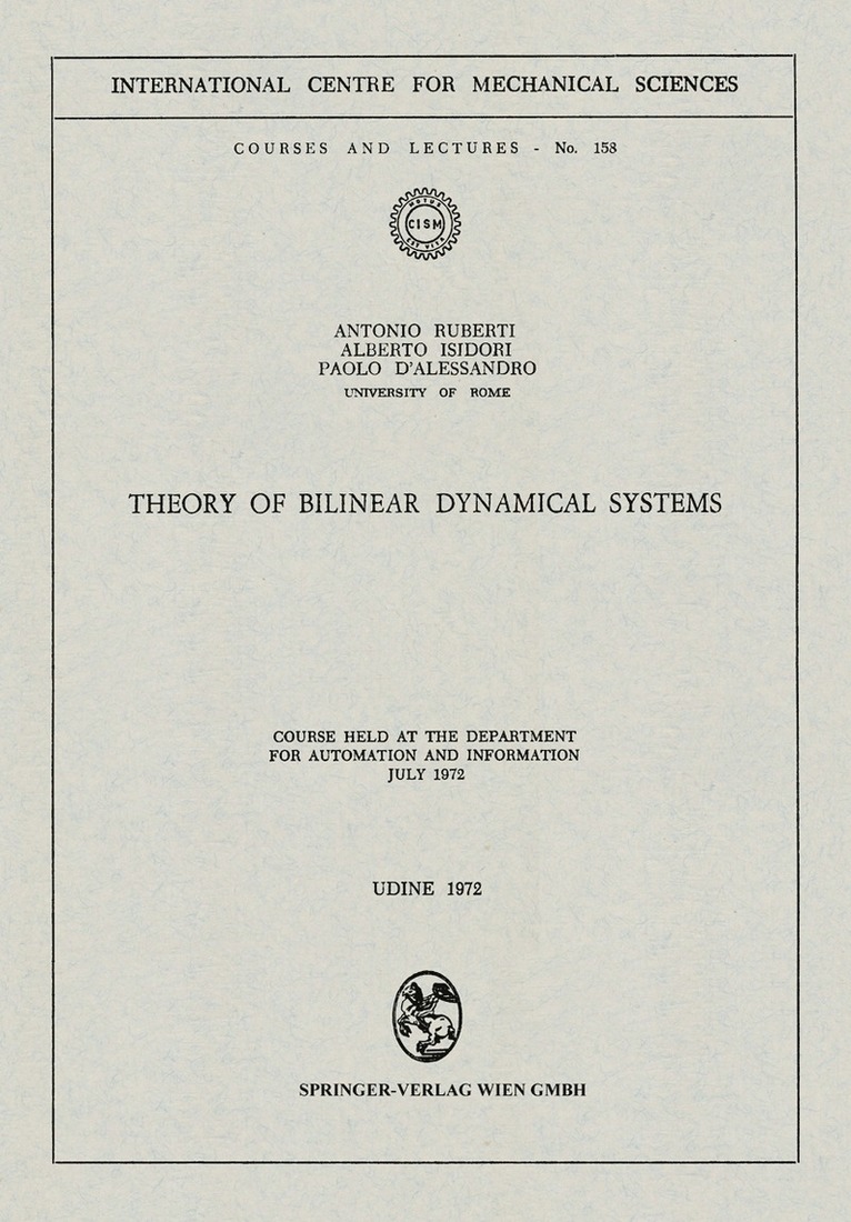 Theory of Bilinear Dynamical Systems 1