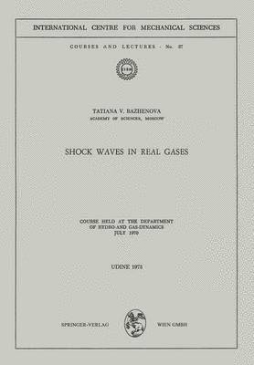 Shock Waves in Real Gases 1