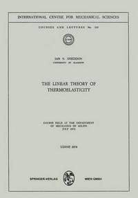 bokomslag The Linear Theory of Thermoelasticity