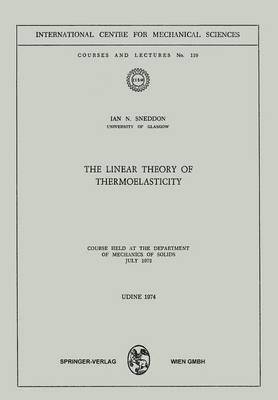 bokomslag The Linear Theory of Thermoelasticity