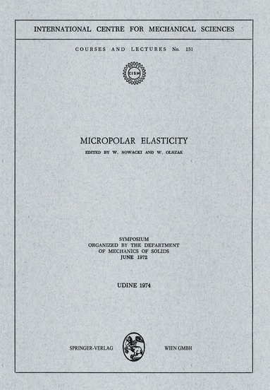 W. Nowacki, W. Olszak - Micropolar Elasticity, Häftad