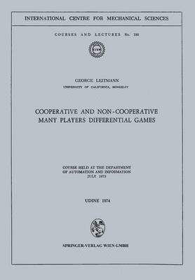 bokomslag Cooperative and Non-Cooperative Many Players Differential Games
