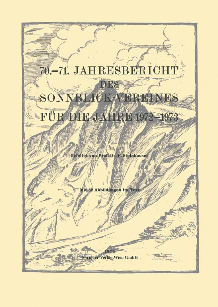 70.71. Jahresbericht des Sonnblick-Vereines fr die Jahre 19721973 1