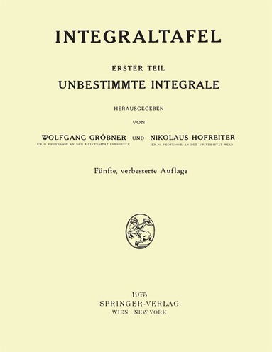 Wolfgang Gröbner, Nikolaus Hofreiter - Integraltafel, Häftad